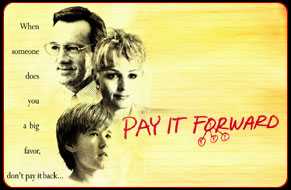 To PAY IT FORWARD Official WebSite