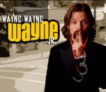 Steve Zahn as Wayne Wayne Wayne Jr.