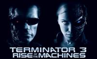 Terminator 3: Rise of the Machines